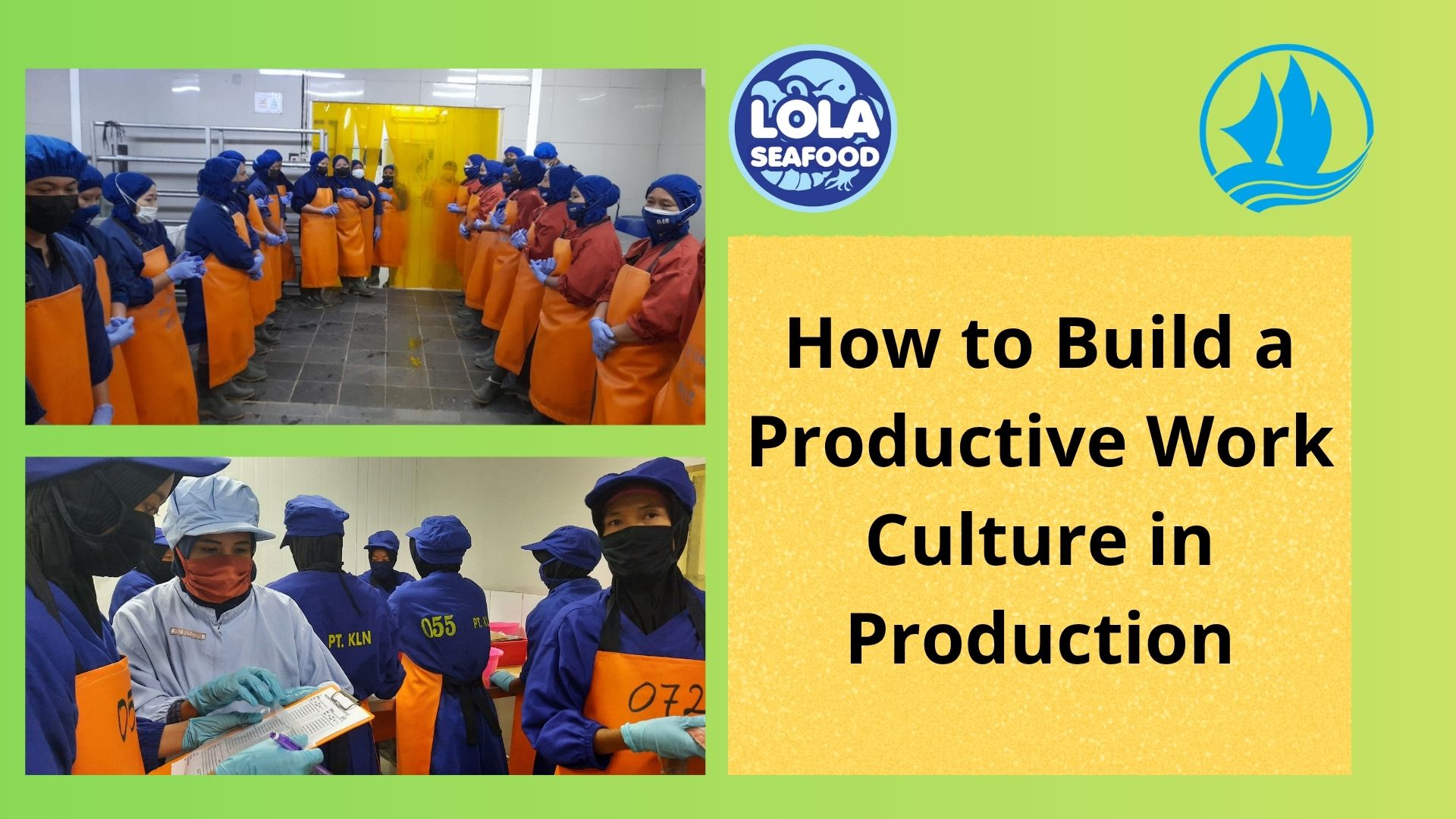  How to Build a Productive Work Culture in Production